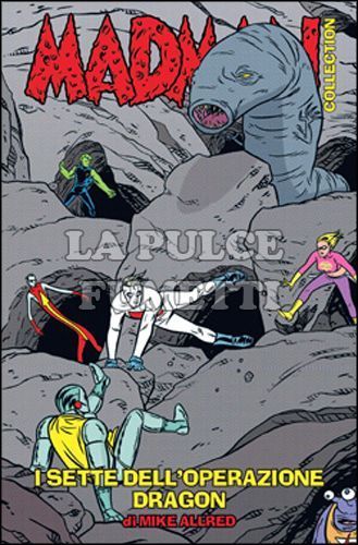 MADMAN COLLECTION #     6: I SETTE DELL'OPERAZIONE DRAGON